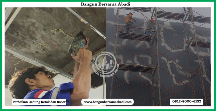 Perbaikan Gedung Retak dan Bocor