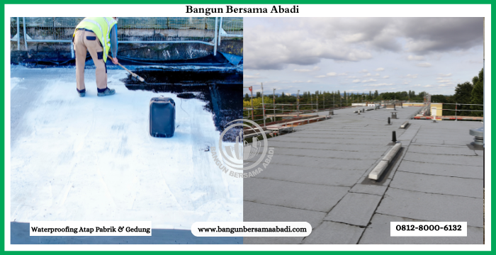 Waterproofing Atap Pabrik dan Gedung 