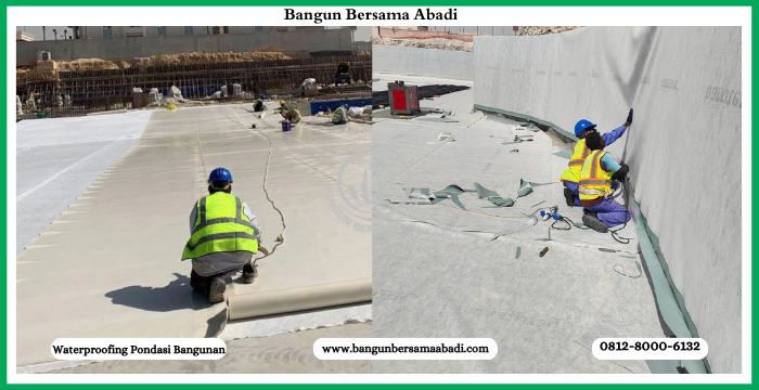 Jasa Waterproofing Pondasi Bangunan